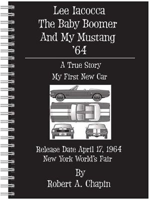 cover image of Lee Iacocca the Baby Boomer and My Mustang '64